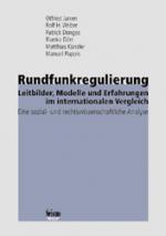 Cover-Bild Rundfunkregulierung - Leitbilder, Modelle und Erfahrungen im internationalen Vergleich