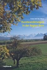 Cover-Bild Rundwanderungen in der Region Bern