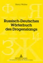 Cover-Bild Russisch-Deutsches Wörterbuch des Drogenslangs