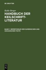 Cover-Bild Rykle Borger: Handbuch der Keilschriftliteratur / Repertorium der sumerischen und akkadischen Texte