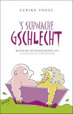 Cover-Bild 's schwache Gschlecht