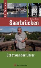 Cover-Bild Saarbrücken - Stadtwanderführer