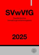 Cover-Bild Saarländisches Verwaltungsverfahrensgesetz - SVwVfG 2025