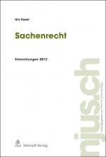 Cover-Bild Sachenrecht, Entwicklungen 2013