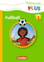 Cover-Bild Sachunterricht plus - Grundschule - Klassenbibliothek / Fußball