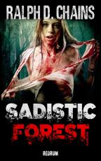 Cover-Bild Sadistic Forest