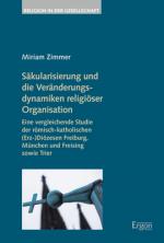 Cover-Bild Säkularisierung und die Veränderungsdynamiken religiöser Organisation