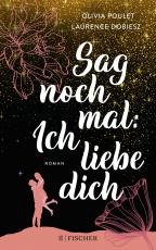 Cover-Bild Sag noch mal: Ich liebe dich