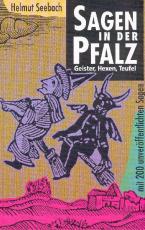 Cover-Bild Sagen in der Pfalz. Geister, Hexen und Teufel