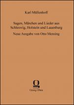 Cover-Bild Sagen, Märchen und Lieder aus Schleswig, Holstein und Lauenburg