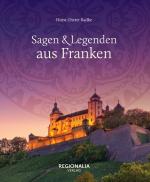 Cover-Bild Sagen und Legenden aus Franken