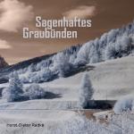 Cover-Bild Sagenhaftes Graubünden