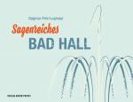 Cover-Bild Sagenreiches Bad Hall