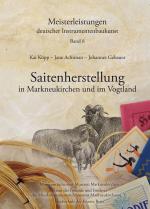 Cover-Bild Saitenherstellung in Markneukirchen und im Vogtland