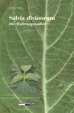 Cover-Bild Salvia Divinorum - Die Wahrsagesalbei