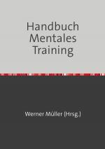 Cover-Bild Sammlung infoline / Handbuch Mentales Training