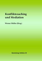 Cover-Bild Sammlung infoline / Konfliktcoaching und Mediation