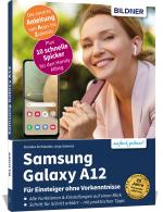 Cover-Bild Samsung Galaxy A12 - Für Einsteiger ohne Vorkenntnisse