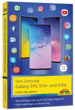 Cover-Bild Samsung Galaxy S10, S10+ und S10e - Einfach alles können mit Android 9