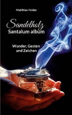 Cover-Bild Sandelholz - Santalum album