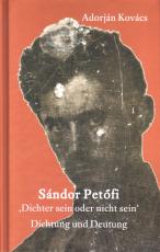 Cover-Bild Sándor Petöfi – »Dichter sein oder nicht sein«
