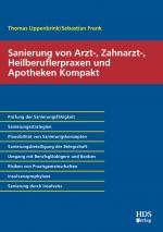 Cover-Bild Sanierung von Arzt-, Zahnarzt-, Heilberuflerpraxen und Apotheken Kompakt