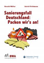 Cover-Bild Sanierungsfall Deutschland: Packen wir’s an!