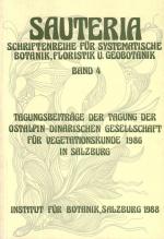 Cover-Bild Sauteria 4: Tagungsbeiträge der Tagung der ostalpin-dinarischen Gesellschaft für Vegetationskunde 1986 in Salzburg