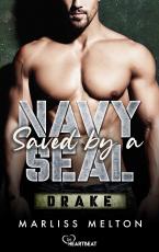 Cover-Bild Saved by a Navy SEAL - Drake