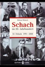 Cover-Bild Schach im 20. Jahrhundert - 10. Dekade 1991 -  2000