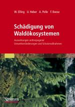 Cover-Bild Schädigung von Waldökosystemen