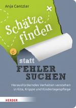 Cover-Bild Schätze finden statt Fehler suchen