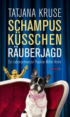 Cover-Bild Schampus, Küsschen, Räuberjagd