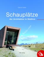 Cover-Bild Schauplätze der Architektur in Südtirol