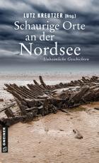 Cover-Bild Schaurige Orte an der Nordsee