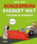 Cover-Bild Scheißdregg bassiert halt!