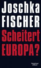 Cover-Bild Scheitert Europa?