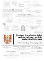 Cover-Bild Schicksale deutscher Apotheker aus Ostbrandenburg am Ende des Zweiten Weltkrieges