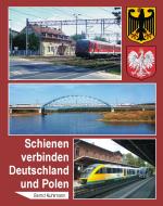 Cover-Bild Schienen verbinden Deutschland und Polen