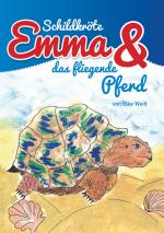 Cover-Bild Schildkröte Emma und das fliegende Pferd