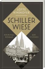 Cover-Bild Schillerwiese - Longlist des Crime Cologne Awards