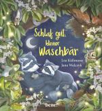 Cover-Bild Schlaf gut, kleiner Waschbär – ein Bilderbuch für Kinder ab 2 Jahren