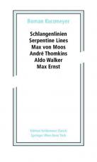 Cover-Bild Schlangenlinien / Serpentine Lines