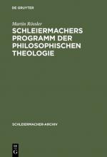 Cover-Bild Schleiermachers Programm der Philosophischen Theologie