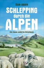 Cover-Bild Schlepping durch die Alpen