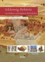 Cover-Bild Schleswig-Holstein im Hohen und Späten Mittelalter