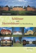 Cover-Bild Schlösser und Herrenhäuser in Mecklenburg