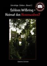 Cover-Bild Schloss Wilbring - Heimat des Hexenwahns?