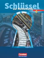 Cover-Bild Schlüssel zur Mathematik - Mittelschule Sachsen - 6. Schuljahr