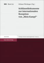 Cover-Bild Schlüsseldokumente zur internationalen Rezeption von "Mein Kampf"